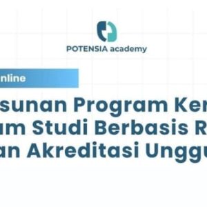 Record Penyusunan Program Kerja Program Studi Berbasis Renstra, IKU, dan Akreditasi Unggul